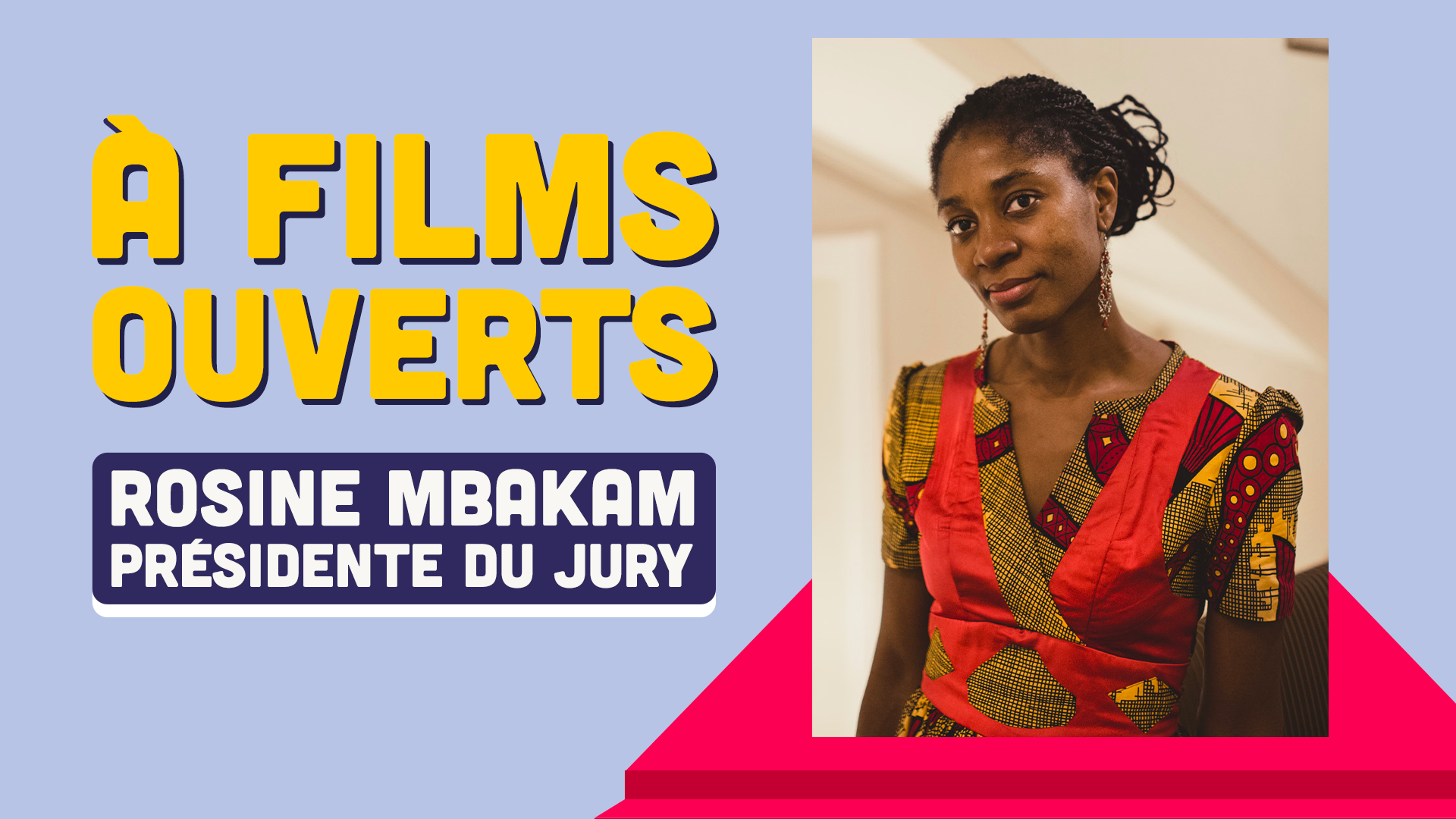 Photo de présentation de Rosine Mbakam, présidente du Jury A Films Ouverts 2020, une femme noire mince, dans une robe colorée avec les cheveux attachés.